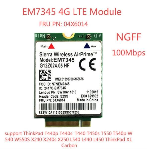 EM7345 4G Module NGFF M.2 WWAN Card 04 x 6014 4G LTE / HSPA + 42Mbps Card for Lenovo IBM / ThinkPad T450 / X240 - Image 4
